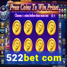 522bet com